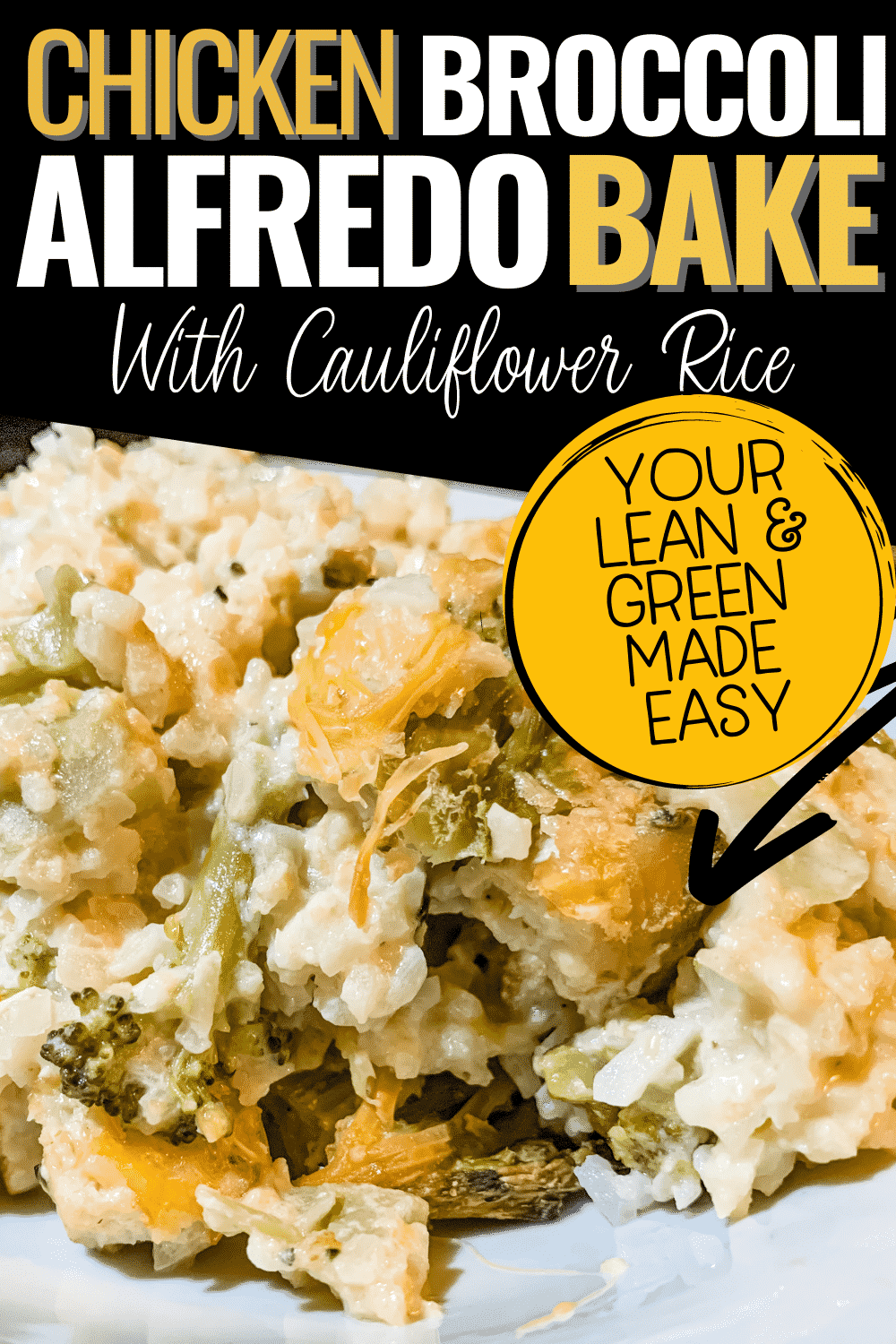 Chicken Broccoli Alfredo Casserole with Cauliflower Rice